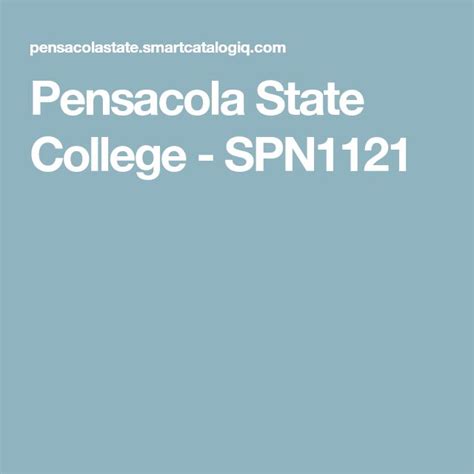 Pensacola State College Spn1121 State College Pensacola College