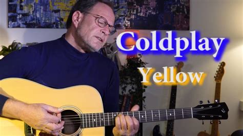 Coldplay Yellow Acoustic Guitar Cover By Erez Gross Youtube