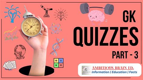 The Ultimate General Knowledge Quiz Ambitious Brain Ed Youtube