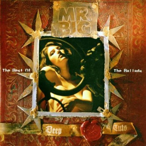 Mr Big Album Deep Cuts The Best Of The Ballads