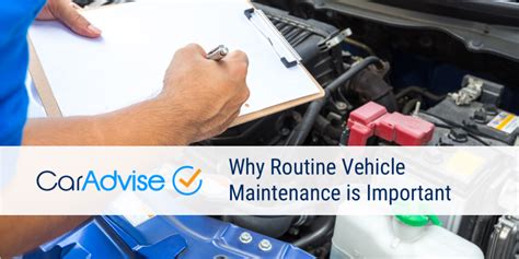 Why Routine Vehicle Maintnenance Is Important Caradvise