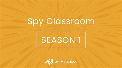 Discover 84 Spy Classroom Anime Episode 1 Best Induhocakina
