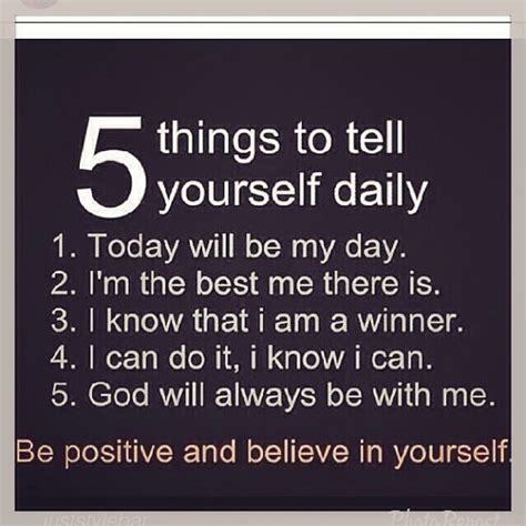 5 Positive Things To Tell Yourself Daily Trusper