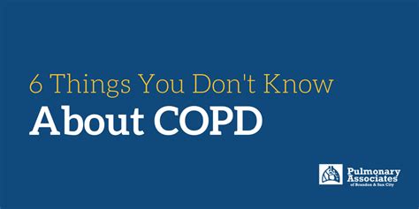 6 Things You Didnt Know About Copd — Pulmonary Associates Of Brandon