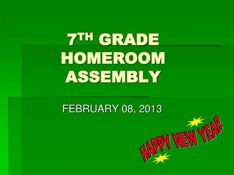 Ppt 7 Th Grade Homeroom Assembly Powerpoint Presentation Free