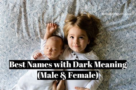 107 Awesome Names With Dark Meaning Male And Female