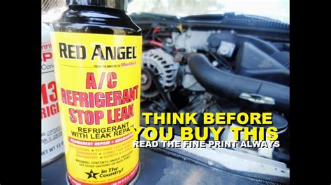 Red Angel Ac Stop Leak Think Before You Buy And Read The Fine Print