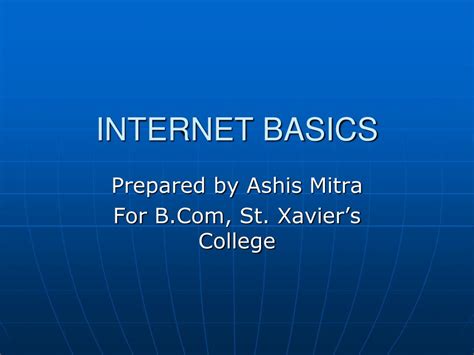 Ppt Internet Basics Powerpoint Presentation Free Download Id3965961