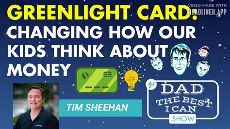 Check spelling or type a new query. Greenlight Card Can Change How Your Kids Think About Money | Tim Sheehan: Dad the Best I Can ...