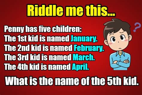 Penny Has 5 Children Riddle Answer Funny Riddles With Answers Funny