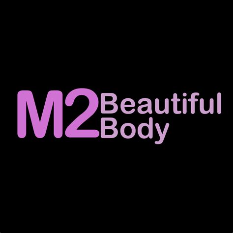 M2 Beautiful Body
