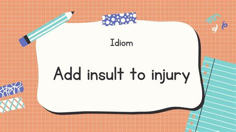 English Idiom Add Insult To Injury With Sound Youtube