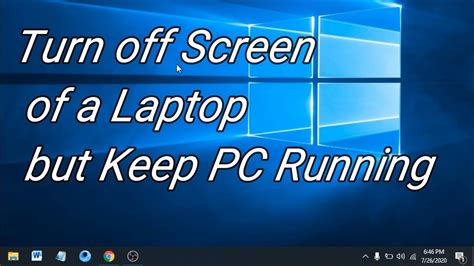 How To Turn Off Screen Of A Laptop But Keep Pc Running Youtube