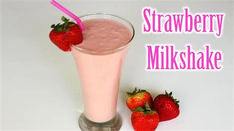 Strawberry Milkshake Recipe Easy Strawberry Shake Recipe How To Make Strawberry Milkshake