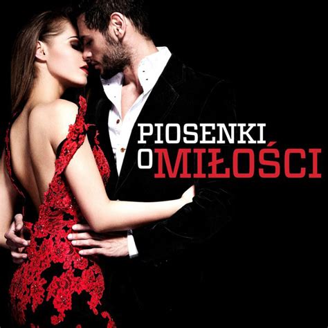 Piosenki O Miłości Compilation By Various Artists Spotify