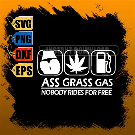 Gas Grass Or Ass Svg Funny Car Decal Svg Instant Download Etsy Uk