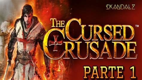 The Cursed Crusade Ps3 Coop Local Parte 1 Modo Templario Youtube