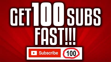 How To Get Your First 100 Subs Fast Youtube