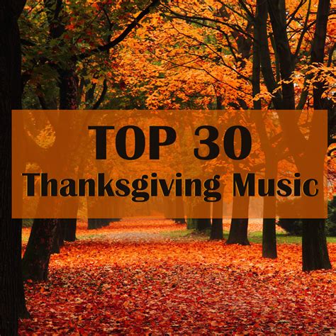 Top Thanksgiving Music Classical Instrumental Music And
