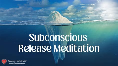 Subconscious Release Meditation