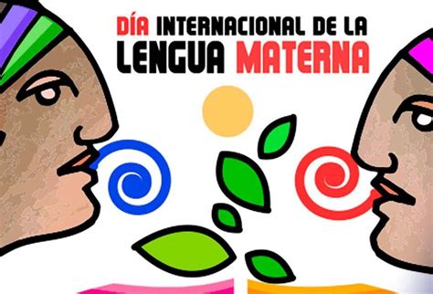 Día Internacional De La Lengua Materna ¿celebración O Preocupación