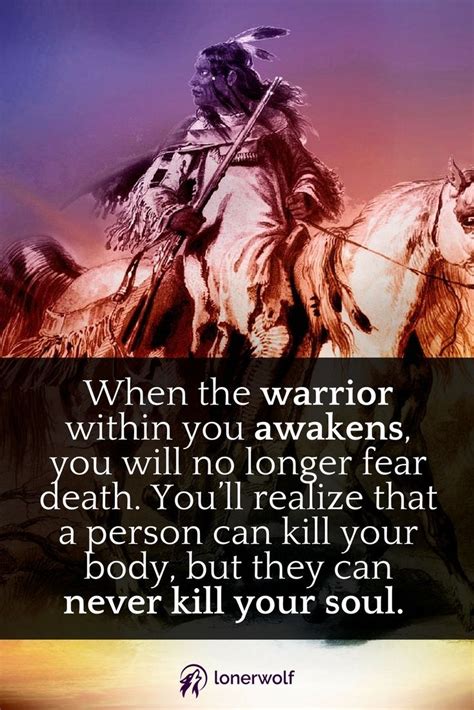 The Spiritual Warrior Within ~ Courage Quotes American Indian Quotes
