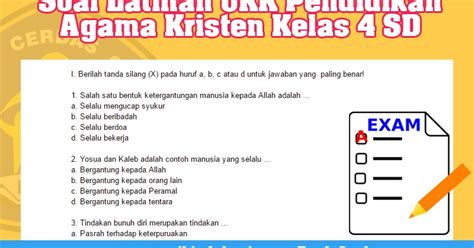 Kumpulan rpp kurikulum 2013 dan ktsp. Soal Latihan UKK Pendidikan Agama Kristen Kelas 4 SD ...