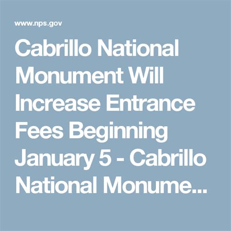 Cabrillo National Monument Will Increase Entrance Fees Beginning January 5 Cabrillo National