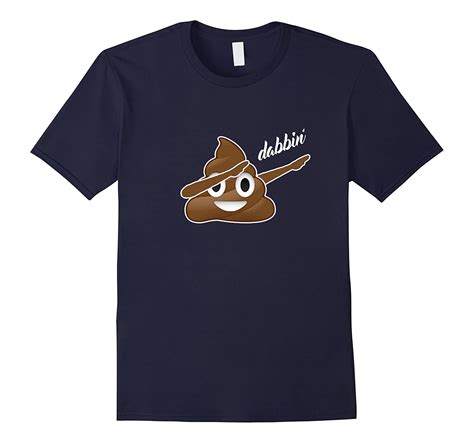 Funny Dabbing Poop Emoji T Shirt Bn Banazatee