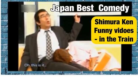 Japan Best Comedy Japanese Funny Videos Shimura Ken Comedy In The