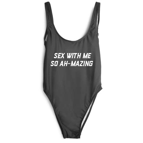 Sex With Me So Ah Mazing Funny Swimsuit Jumpsuits Rompers One Piece Swimwear Swimsuit Women Sexy