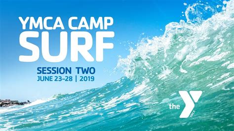 Session 2 2019 Ymca Camp Surf Youtube