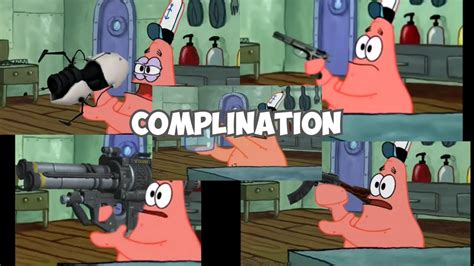 Patrick Thats A Compilation Youtube