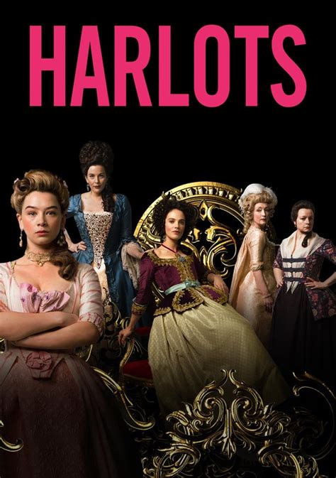 Harlots Tv Show Information And Opinions Fiebreseries English