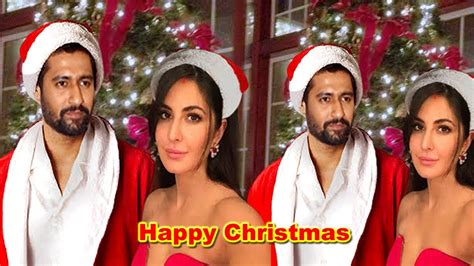 Katrina Kaif Vicky Kaushal Happy Christmas After Marriage Youtube