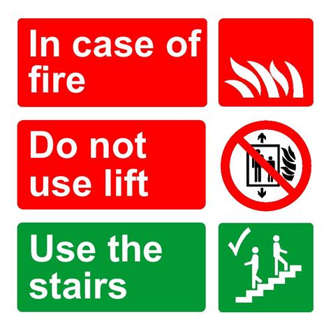 In Case Of Fire Do Not Use Lift Use The Stairs Sign Fire Safety Signs