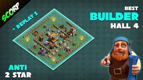 Clash Of Clans Builder Hall 4 Basebh4 Base Layout Replays Youtube
