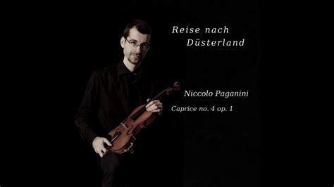 Niccolo Paganini Caprice No 4 Youtube