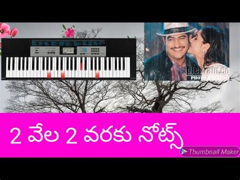 If it works for you and you are comfortable to play with our notes, you can simply get full notes by paying us. Rendu vela rendu varaku piano notes by Telugu piano songs - YouTube
