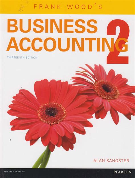 Sangster, business accounting 1 & 2 solutions manual, 11th edition 302. Frank Woods Business Accounting 2 | Text Book Centre