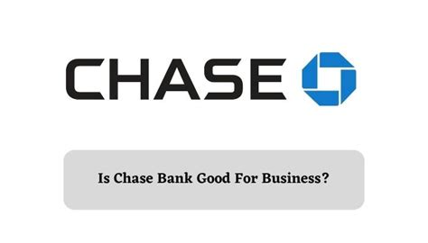 Chase Bank For Business In 2024 Products Services