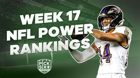 Watch Nfl On Cbs Season 2023 Pick Six Week 17 Nfl Power Rankings