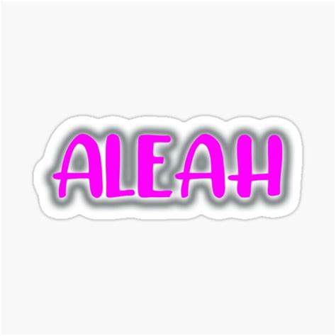Aleah Sticker For Sale By Pink Name Redbubble