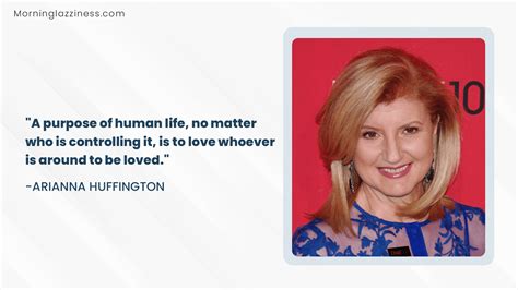 70 Inspirational Quotes By Arianna Huffington To Motivate And Inspire Your Grind Morning Lazziness