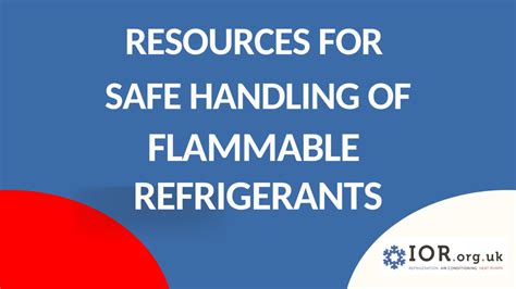 Resources For Safe Handling Of Flammable Refrigerants