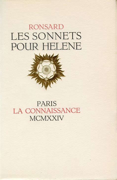 Les Deux Livres Des Sonnets Pour Helene De Pierre Ronsard By Ronsard