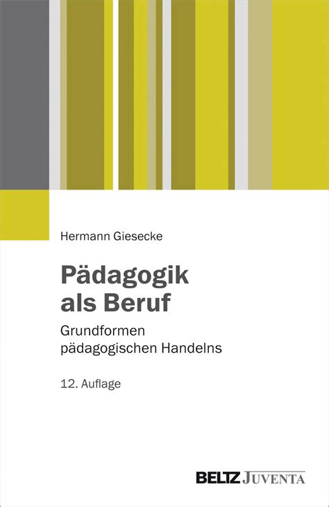 Wir wollen einfach nur studieren, und das gemeinsam mit professoren, die noch wissen, was das heißt. Pädagogik als Beruf - Grundformen pädagogischen Handelns ...