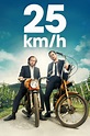 25 kmh German Movie Streaming Online Watch