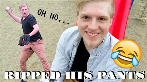 He Ripped His Pants Youtube