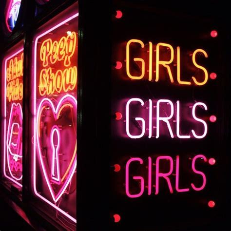 Girls Girls Girls Thecoveteur Neon Peep Show Neon Signs Neon